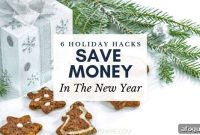 6 Holiday Money-Saving Hacks for the New Year