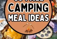 85 Delicious Fall Camping Meals to Fuel Your Outdoor Adventures