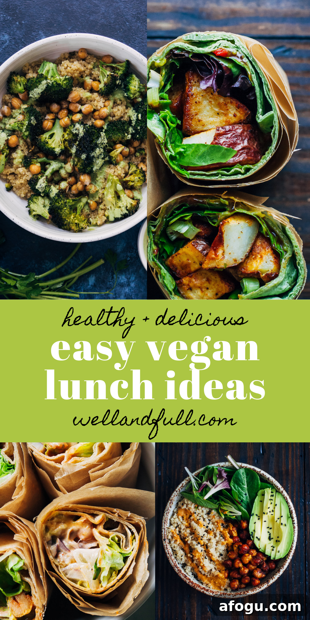 Easy Vegan Lunch Ideas | Well and Full | #vegan #recipes #healthy #easy