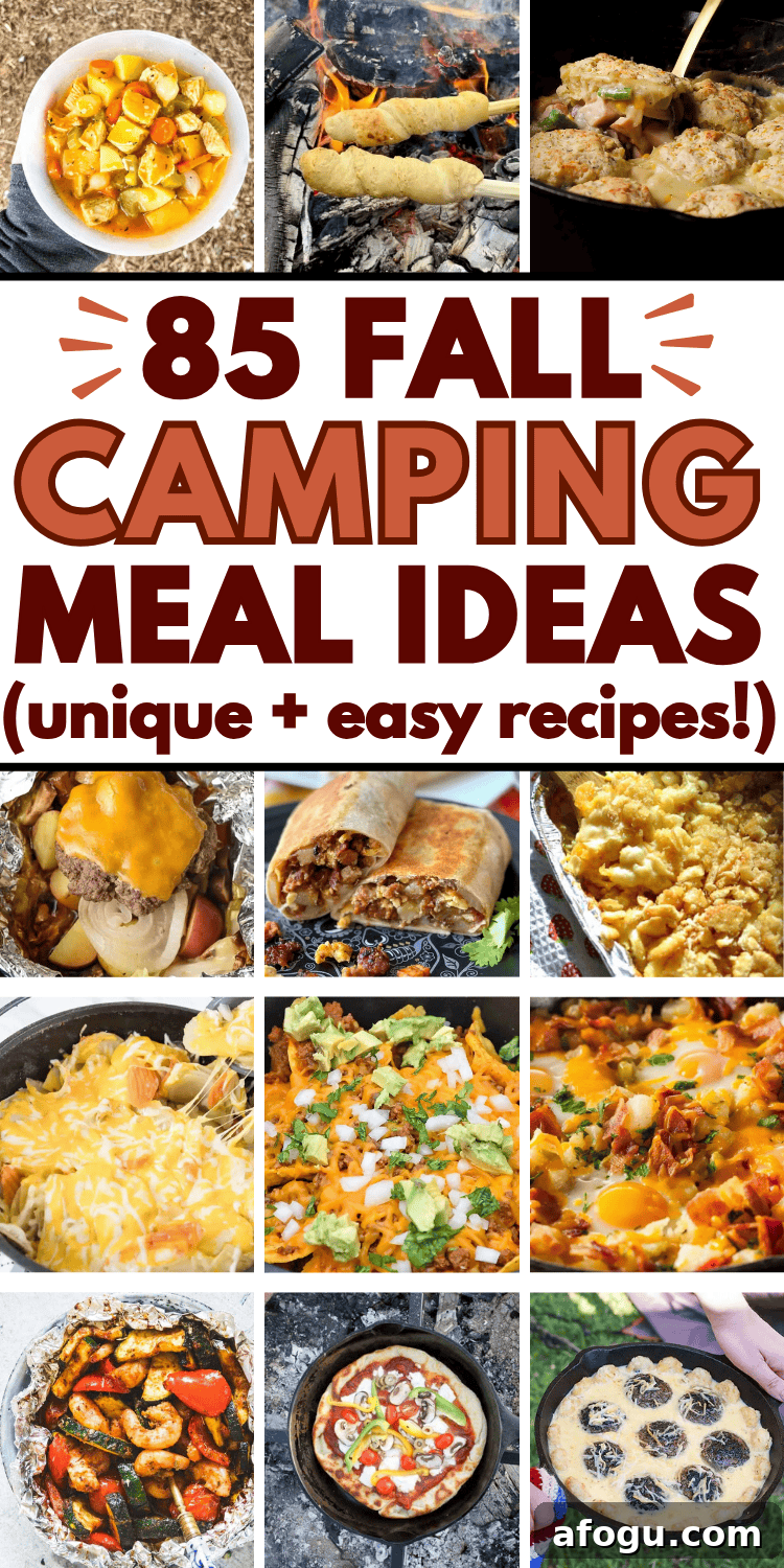 Easy fall camping meals and food ideas! These fun fall campfire dinners, breakfast ideas, snacks, and desserts will complete your fall camping trip menu. Camping meal planning is easy with these fall camping recipes dinners, fall camping meals make ahead, camping food list, fall camping necessities, fall camping ideas food, fall camping meal ideas for tent, camper, or fall rv camping recipes. Campfire meals, cozy fall camping aesthetic, easy fall camping meals dinners, outdoor camping must haves