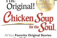 Chicken Soup for the Soul: 20th Anniversary Edition — Stories That Inspire